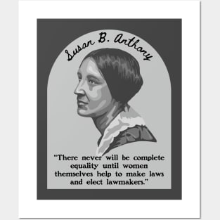 Susan B. Anthony Portrait and Quote Posters and Art